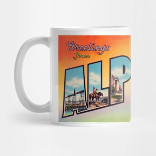 Greetings from Alpine Texas - Vintage Large Letter Postcard Mug